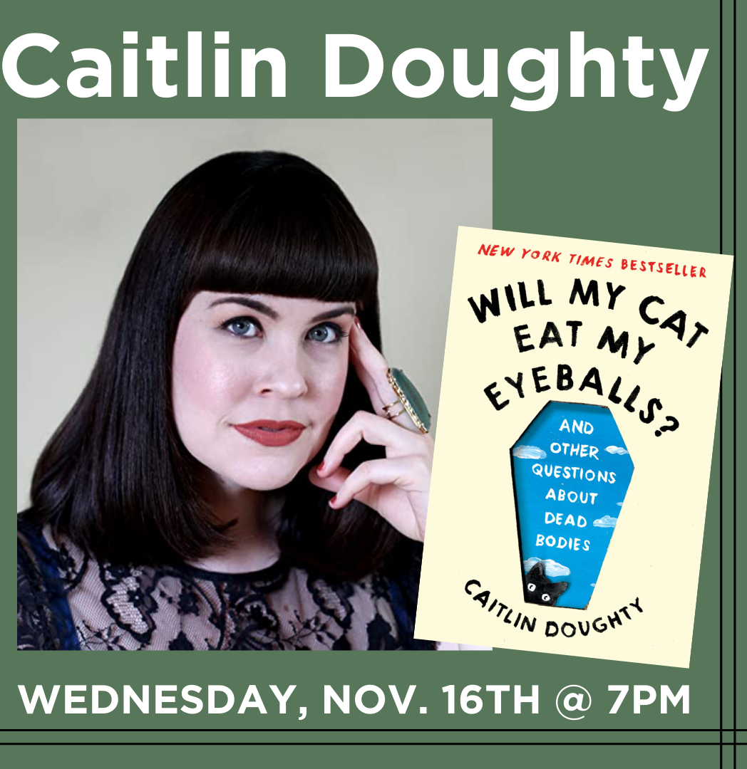 A Conversation with Order of the Good Death founder Caitlin Doughty